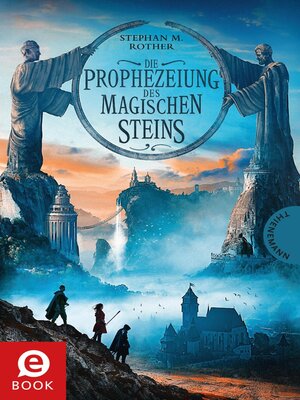 cover image of Die Prophezeiung des magischen Steins